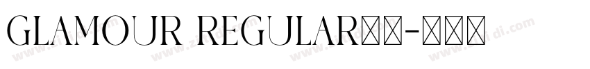 glamour regular字体字体转换